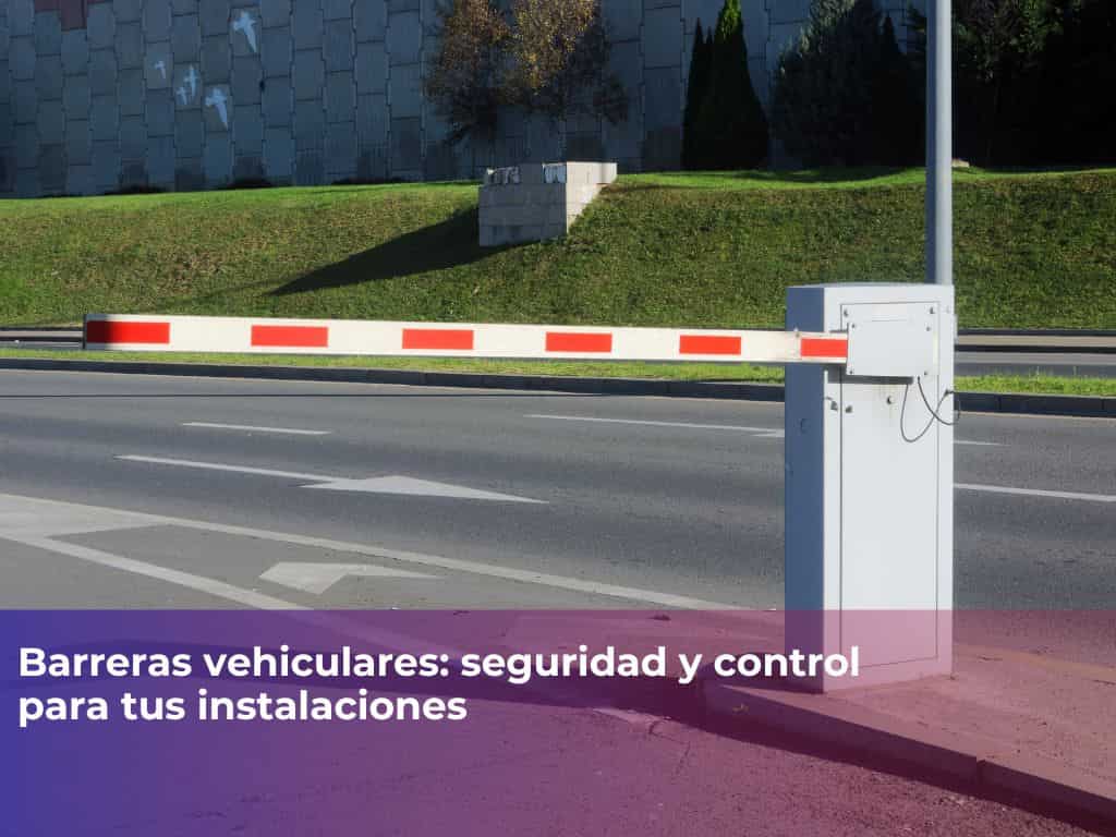 barreras vehiculares